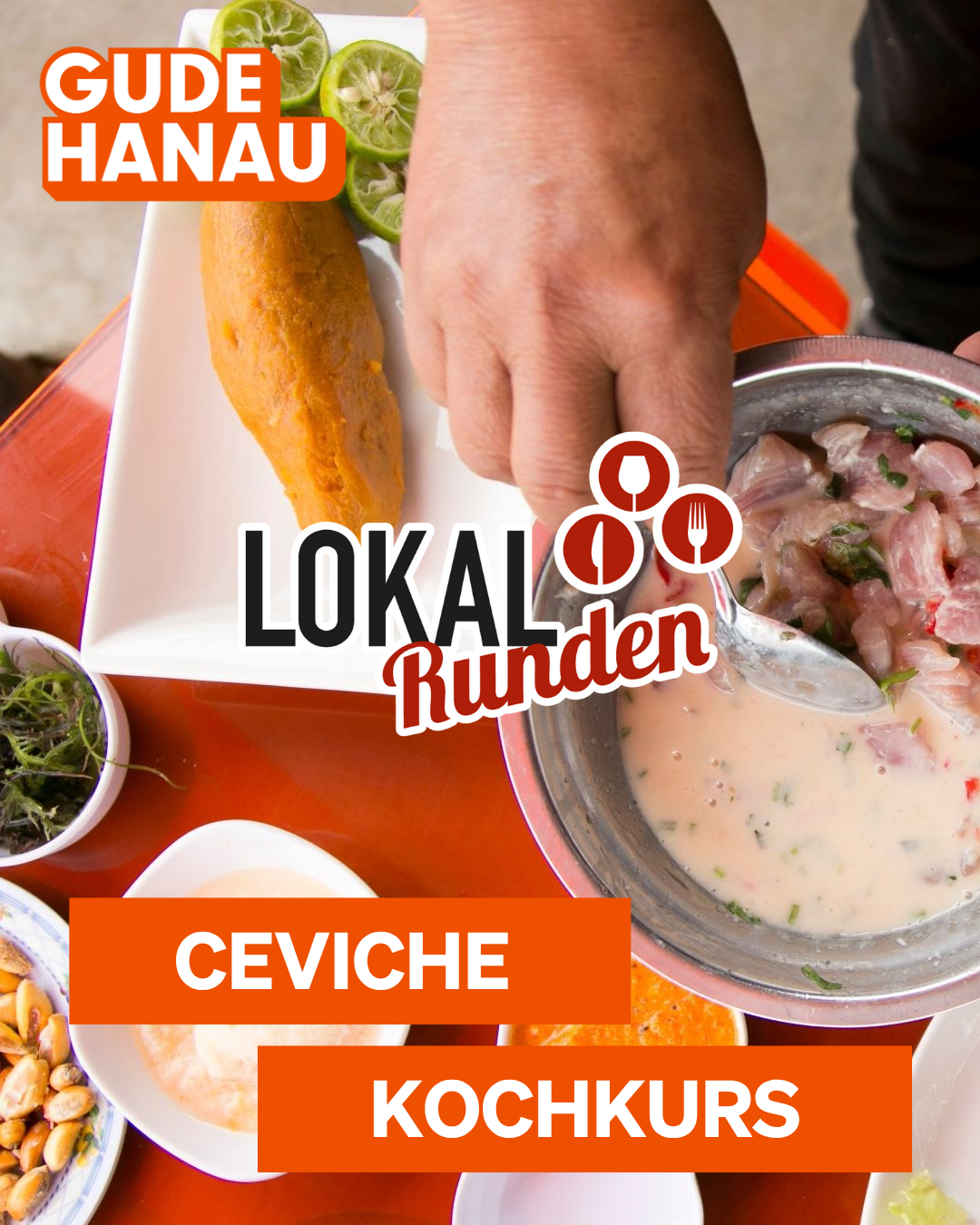 Lokalrunde Ceviche Kochkurs