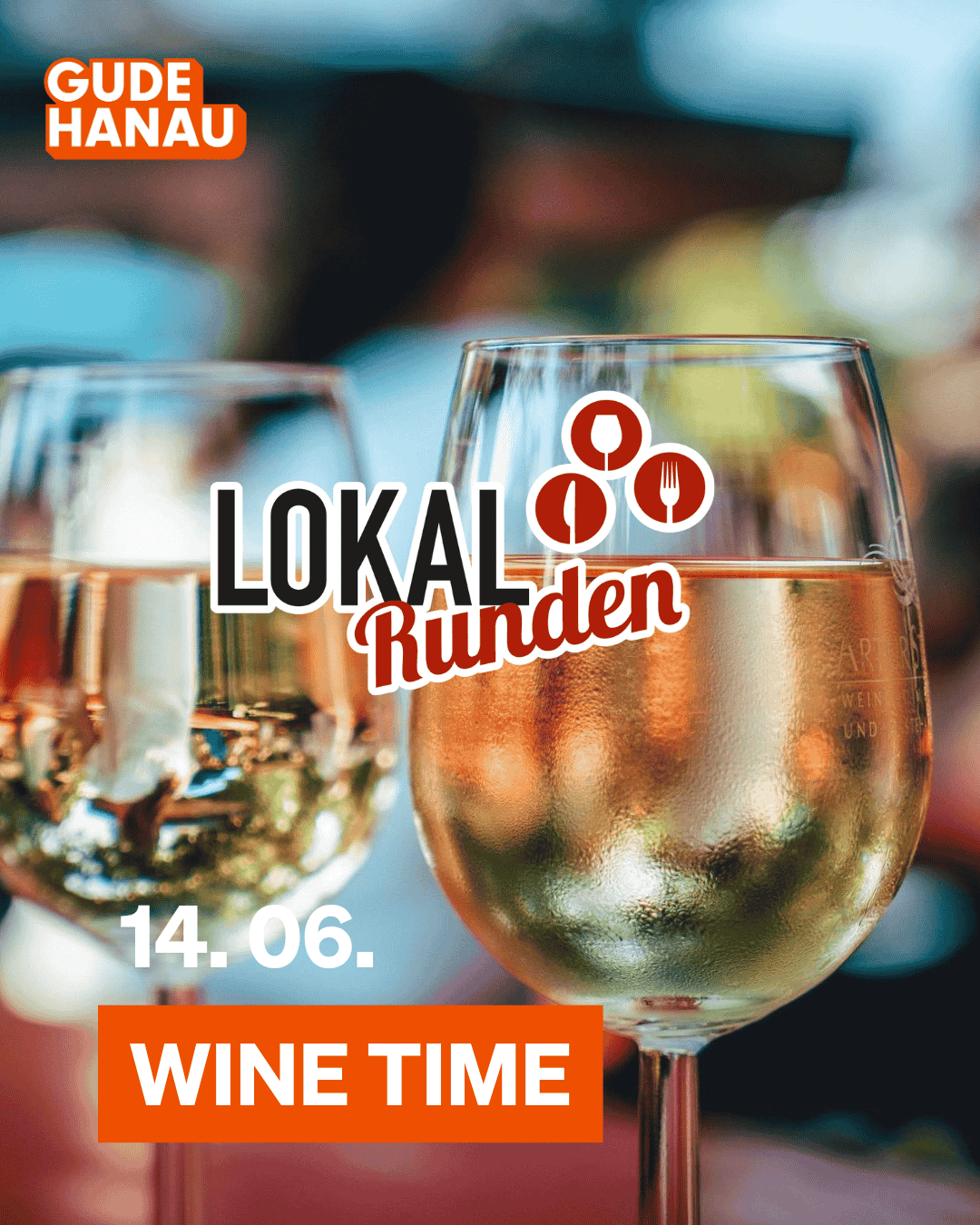 Lokalrunde Wine Time 14.06